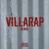 Villarap (Remix) - Single album lyrics, reviews, download