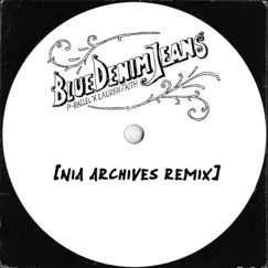 Blue Denim Jeans (Nia Archives Remix) - Single by Lauren Faith & p-rallel album reviews, ratings, credits
