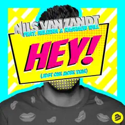 Hey! (feat. Heleena & Rashaun Will) [Radio Edit] Song Lyrics