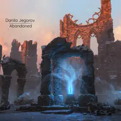 Abandoned - Single by Danila Jegorov album reviews, ratings, credits