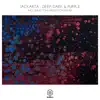 Deep, Dark & Purple - Single album lyrics, reviews, download