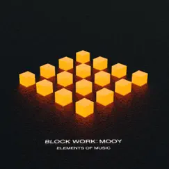 Block Work: Mooy by Elements of Music album reviews, ratings, credits