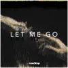 Let Me Go (feat. Daisy Guttridge) - Single album lyrics, reviews, download
