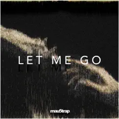 Let Me Go (feat. Daisy Guttridge) - Single by I_o & Tommy Trash album reviews, ratings, credits