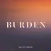 Burden - Single album cover