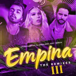 Empina (feat. Sereia) [John Andrade Remix] Song Lyrics