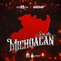 Soy de Michoacán - Single by Fuerza Regida & LEGADO 7 album reviews, ratings, credits