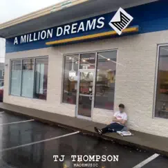 A Million Dreams - Single by TJ Thompson album reviews, ratings, credits