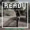 Ready - Single album lyrics, reviews, download