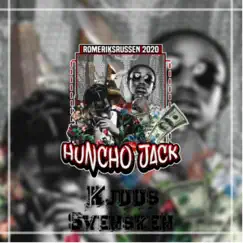 Huncho Jack 2020 - Single by Kjuus & Svensken album reviews, ratings, credits