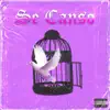 Se Canso - Single album lyrics, reviews, download