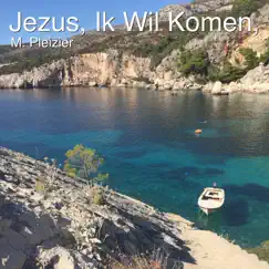 Jezus, Ik Wil Komen - Single by Sound Studio Plezier album reviews, ratings, credits