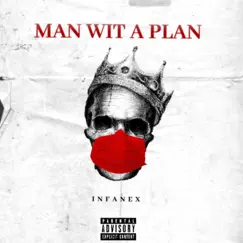 Man Wit a Plan Song Lyrics