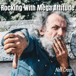 Rocking with Mega Attitude - Single by NEIL CROSS album reviews, ratings, credits