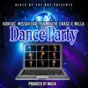 Kids Dance Party (feat. Mistah Fab, Yuckmouth, Milla, Erase-E, Dap Daniel & Kontac) - Single album lyrics, reviews, download