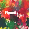Phoenix Rise album lyrics, reviews, download