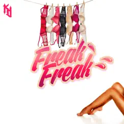 Freak Freak Edited (Edited) - Single by King Dillon album reviews, ratings, credits