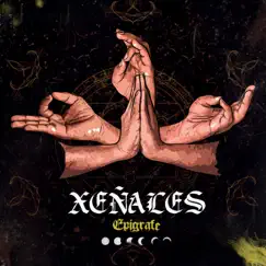 XEÑALES - EP by Epigrafe album reviews, ratings, credits