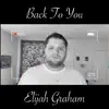 Back to You - Single album lyrics, reviews, download