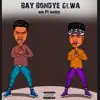 BAY Bondye Glwa (feat. Serby) - Single album lyrics, reviews, download