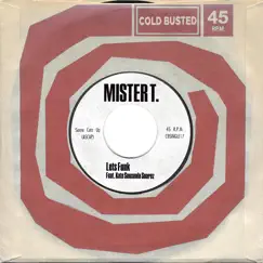 Let's Funk - Single by Mister T. album reviews, ratings, credits