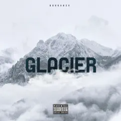 Glacier - Single by Buukah3x album reviews, ratings, credits