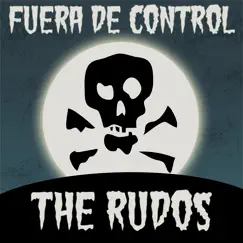 Fuera de Control - Single by The Rudos album reviews, ratings, credits
