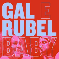 Baby (Ao Vivo) - Single by Gal Costa & Rubel album reviews, ratings, credits
