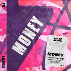 Money - Single by Zaark & Brúnni album reviews, ratings, credits