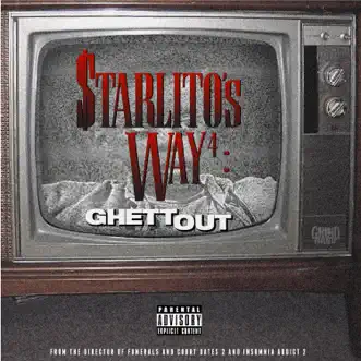 Starlito's Way 4: GhettOut by Starlito album download