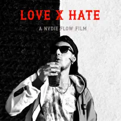 Love x Hate Song Lyrics