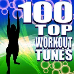 100 Top Workout Tunes (Unmixed Workout Music For Cardio, Jogging, Running & Fitness) by Mezza Workout album reviews, ratings, credits