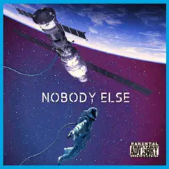 Nobody Else - Single by H0use 0n the Hill album reviews, ratings, credits
