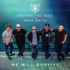 We Will Survive (feat. Sean Smith) [Radio Edit] Song Lyrics