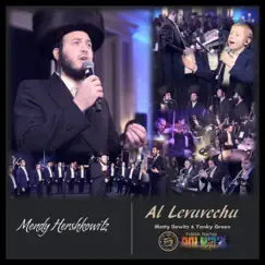 Al Levuvecho (feat. Motty Ilowitz, Yiddish Nachas, Yanky Green & the Shira Choir) - Single by Mendy Hershkowitz album reviews, ratings, credits
