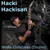 White Christmas (Drums) - Single album lyrics, reviews, download