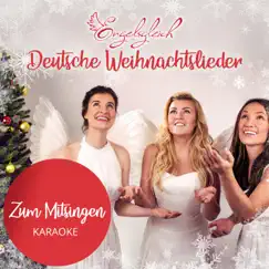 Deutsche Weihnachtslieder zum Mitsingen by Engelsgleich album reviews, ratings, credits