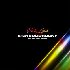 Party Girl (Remix) - Single by StaySolidRocky & Lil Uzi Vert album reviews, ratings, credits