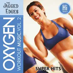 Oxygen Workout Music Vol. 2 by The Jagged Edges album reviews, ratings, credits