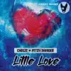 Little Love - EP album lyrics, reviews, download