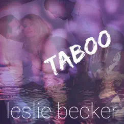 Taboo - EP by Leslie Becker album reviews, ratings, credits