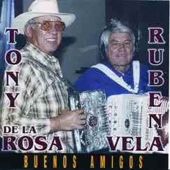 Buenos Amigos by Ruben Vela & Tony de la Rosa album reviews, ratings, credits