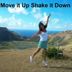 Move It Up Shake It Down (feat. Jah Len) Song Lyrics
