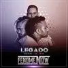 Legado FenomeNow album lyrics, reviews, download