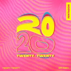 Twenty-Twenty (Original Soundtrack), Pt. 1 - Single by PENTAGON album reviews, ratings, credits