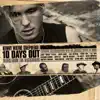 10 Days Out (Blues from the Backroads) [Audio Version] album lyrics, reviews, download