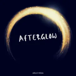 Afterglow (Arr. for Guitar) - Single by Arlo Vega album reviews, ratings, credits