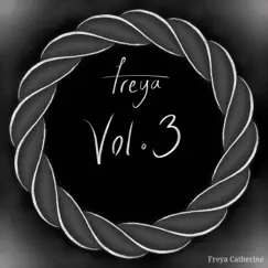 Freya, Vol. 3 by Freya Catherine & Jack Victor album reviews, ratings, credits
