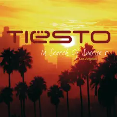 In Search of Sunrise 5 (Los Angeles) by Tiësto album reviews, ratings, credits