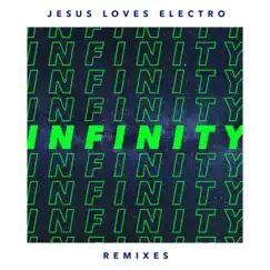 Infinity (Kevin Aleksander Remix) Song Lyrics